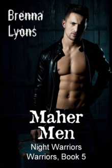 Maher Men (Night Warriors, Warriors #5)