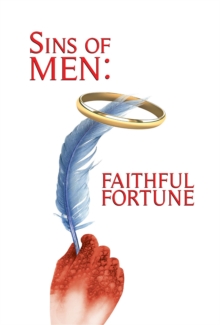 Sins of  Men : Faithful  Fortune