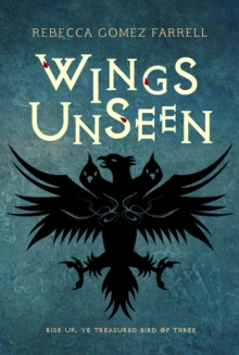 Wings Unseen, Paperback / softback Book Wings Unseen, Paperback / softback Book