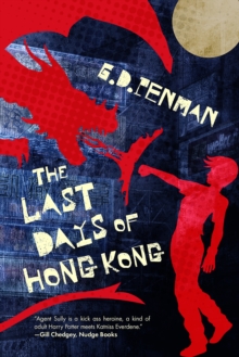 The Last Days of Hong Kong