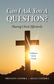 Can I Ask You a Question? - Louisiana : Sharing Christ Effectively