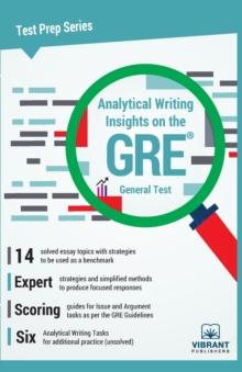 Analytical Writing Insights on the revised GRE General Test, Paperback / softback Book Analytical Writing Insights on the revised GRE General Test, Paperback / softback Book
