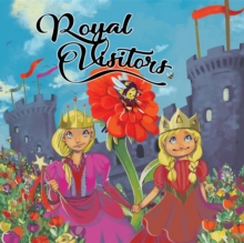 Royal Visitors