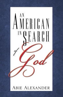 American In Search Of God