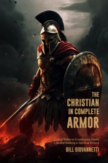 The Christian in Complete Armor