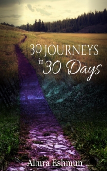 30 Journeys In 30 Days