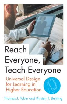Reach Everyone, Teach Everyone : Universal Design for Learning in Higher Education, PDF eBook Reach Everyone, Teach Everyone : Universal Design for Learning in Higher Education, PDF eBook