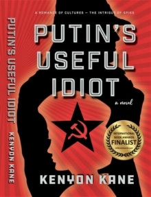 Putin's Useful Idiot