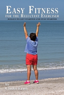 Easy Fitness for the Reluctant Exerciser