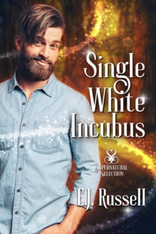 Single White Incubus