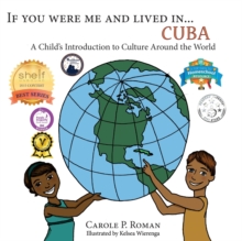 If You Were Me an Lived In... Cuba : A Child's Introduction to Cultures Around the World