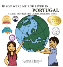 If You Were Me and Lived In... Portugal : A Child's Introduction to Culture Around the World