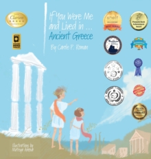 If You Were Me and Lived In...Ancient Greece : An Introduction to Civilizations Throughout Time