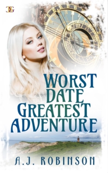 Worst Date: Greatest Adventure