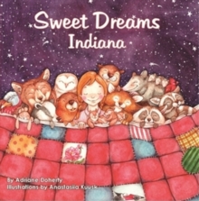 Sweet Dreams Indiana