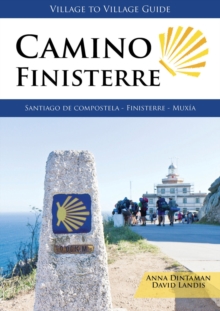 Camino Finisterre : Santiago De Compostela - Finisterre - Muxia