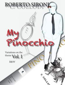 My Pinocchio : Variations on the Theme