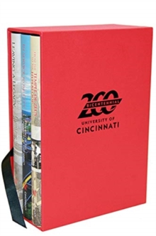 200 Years of the University of Cincinnati - Three Volume Set with Slip Case, Hardback Book 200 Years of the University of Cincinnati - Three Volume Set with Slip Case, Hardback Book