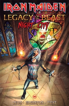 Iron Maiden Legacy Of The Beast Volume 2 : Night City