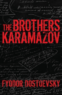 The Brothers Karamazov, Hardback Book The Brothers Karamazov, Hardback Book