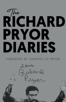 RICHARD PRYOR DIARIES, Hardback Book RICHARD PRYOR DIARIES, Hardback Book