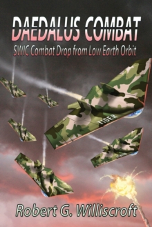 Daedalus Combat : SWIC Combat Drop from Low Earth Orbit