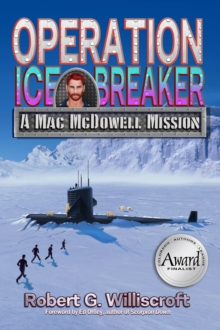 Operation Ice Breaker : A Mac McDowell Mission