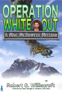 Operation White Out : A Mac McDowell Mission