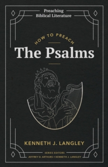 How to Preach the Psalms