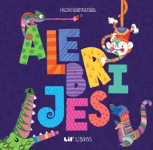 Alebrijes: Animals / Animales