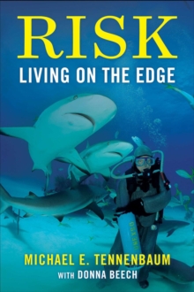 Risk : Living on the Edge, Hardback Book Risk : Living on the Edge, Hardback Book