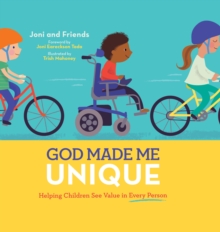 God Made Me Unique (ReadAloud) : Helping Children See Value in Every Person