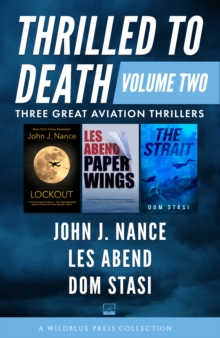 Thrilled to Death Volume Two : Lookout, Paper Wings, and The Strait