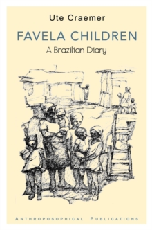 Favela Children : A Brazilian Diary