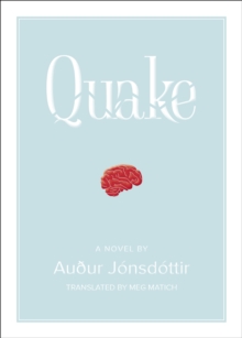 Quake: A Novel