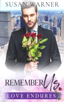 Remember Us : A Clean Billionaire Romance, Paperback / softback Book Remember Us : A Clean Billionaire Romance, Paperback / softback Book