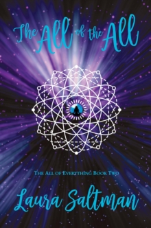 The All of the All : The All of Everything, Book 2