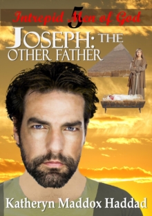 Joseph : The Other Father