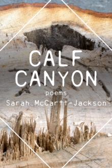 Calf Canyon : Poems