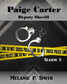 Paige Carter: Deputy Sheriff Season 5