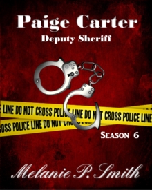 Paige Carter: Deputy Sheriff Season 6