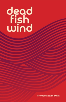 Dead Fish Wind