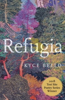 Refugia : Poems