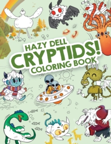 Hazy Dell Cryptids!