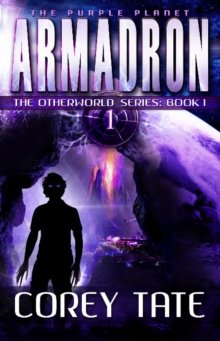 Armadron : The Otherworld Series: Book 1