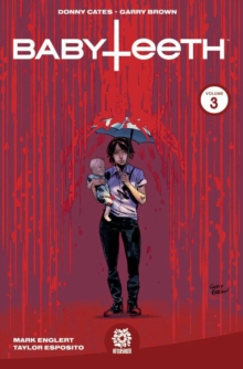 Babyteeth Vol. 3, Paperback / softback Book Babyteeth Vol. 3, Paperback / softback Book