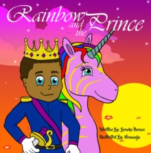 Rainbow and the Prince