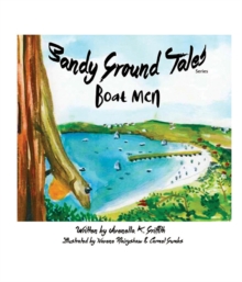 SANDY GROUND TALES SERIES : BOAT MEN