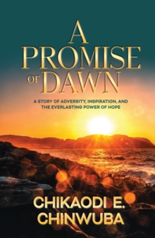 A Promise of Dawn