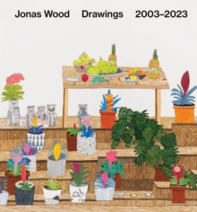 Jonas Wood: Drawings : 20032023